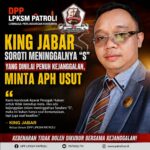 KING JABAR SOROTI ATAS MENINGGAL DUNIANYA “S” KARUMGA EKS JAMPIDSUS.